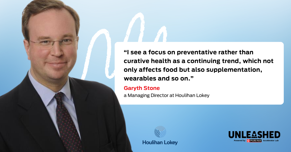 Quote graphic: “I see a focus on preventative rather than curative health as a continuing trend, which not only affects food but also supplementation, wearables and so on.” – Garyth Stone, a Managing Director at Houlihan Lokey